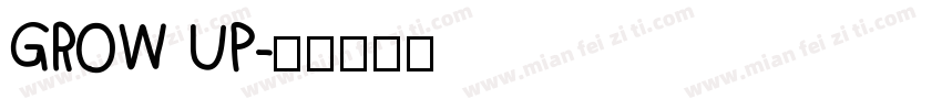 GROW UP字体转换